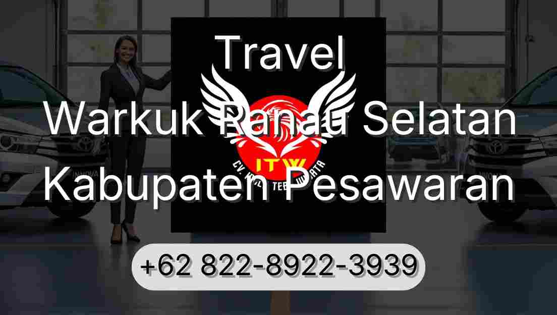 Travel Warkuk Ranau Selatan Kabupaten Pesawaran