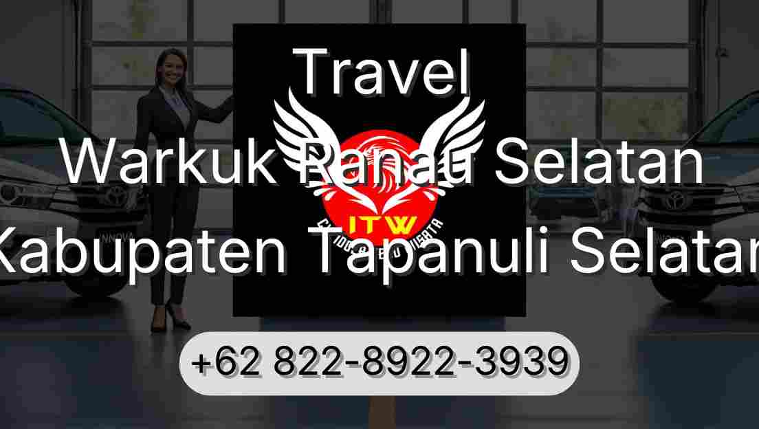 Travel Warkuk Ranau Selatan Kabupaten Tapanuli Selatan