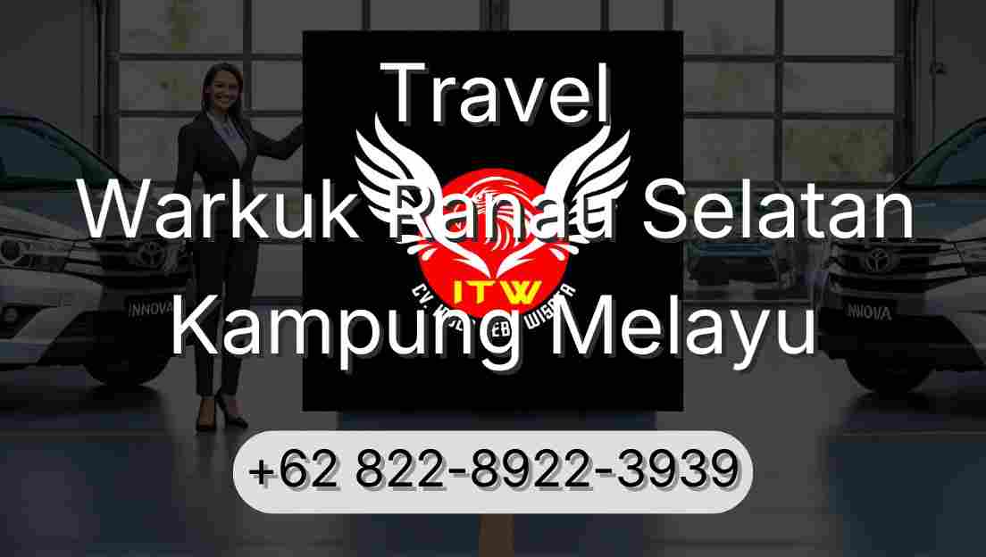 Travel Warkuk Ranau Selatan Kampung Melayu