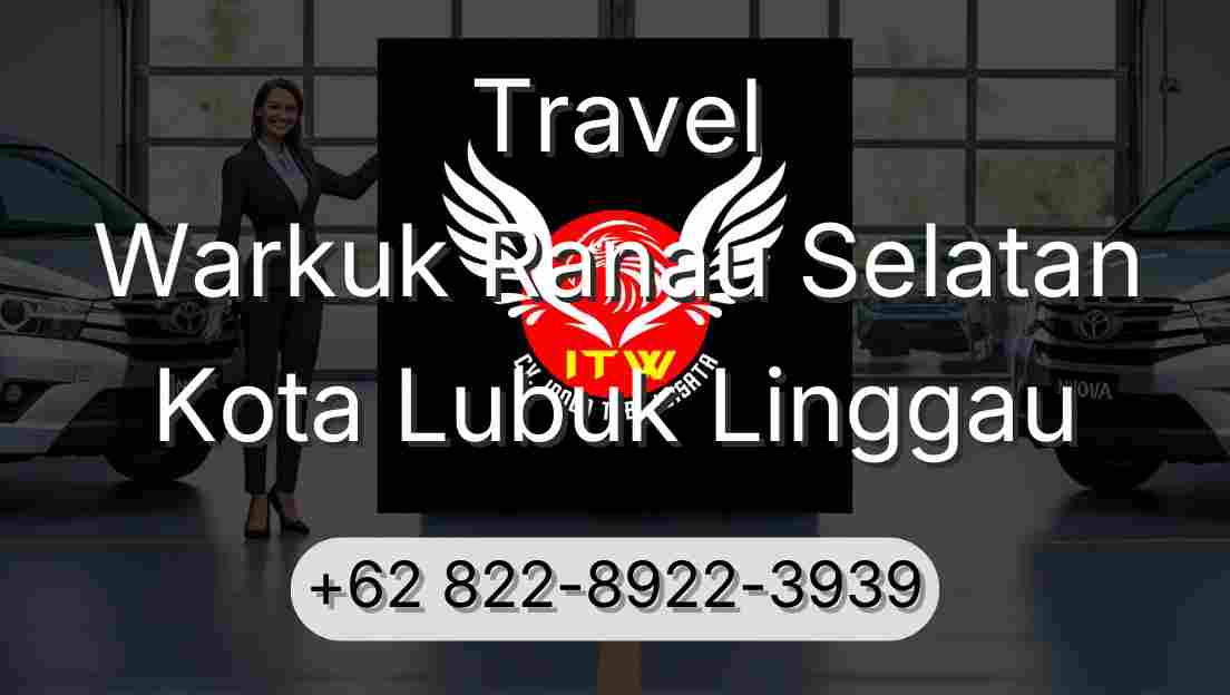 Travel Warkuk Ranau Selatan Kota Lubuk Linggau