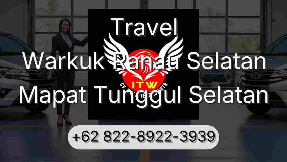 Travel Warkuk Ranau Selatan Mapat Tunggul Selatan