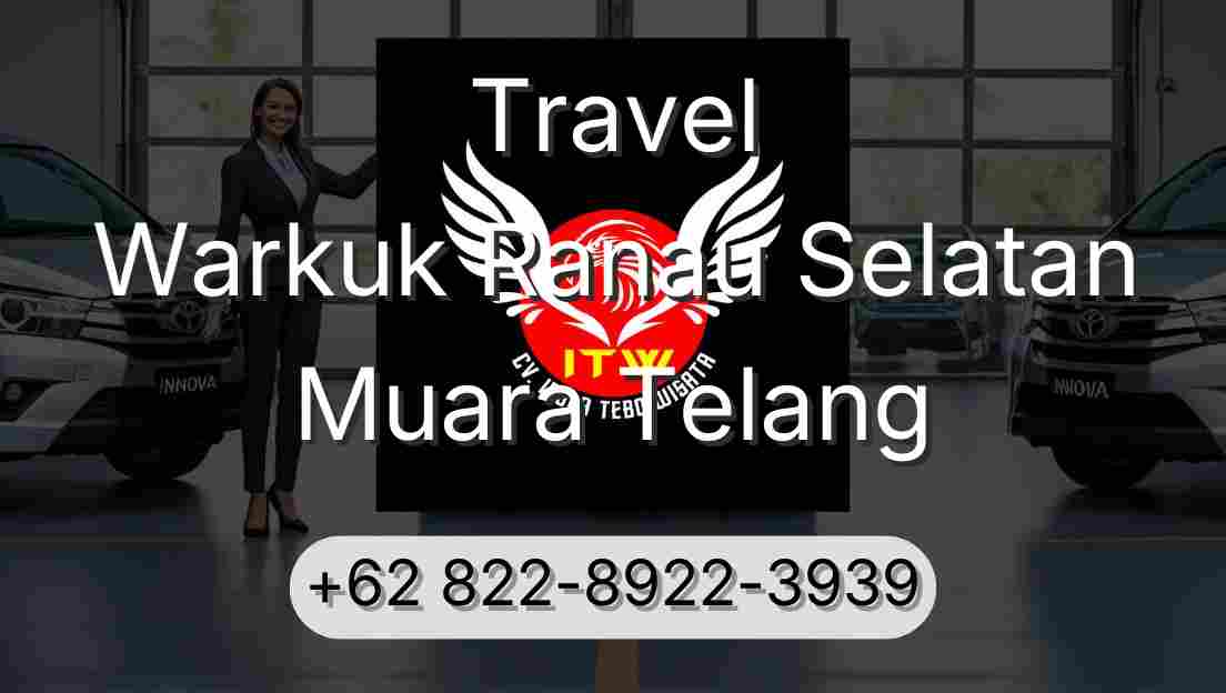 Travel Warkuk Ranau Selatan Muara Telang