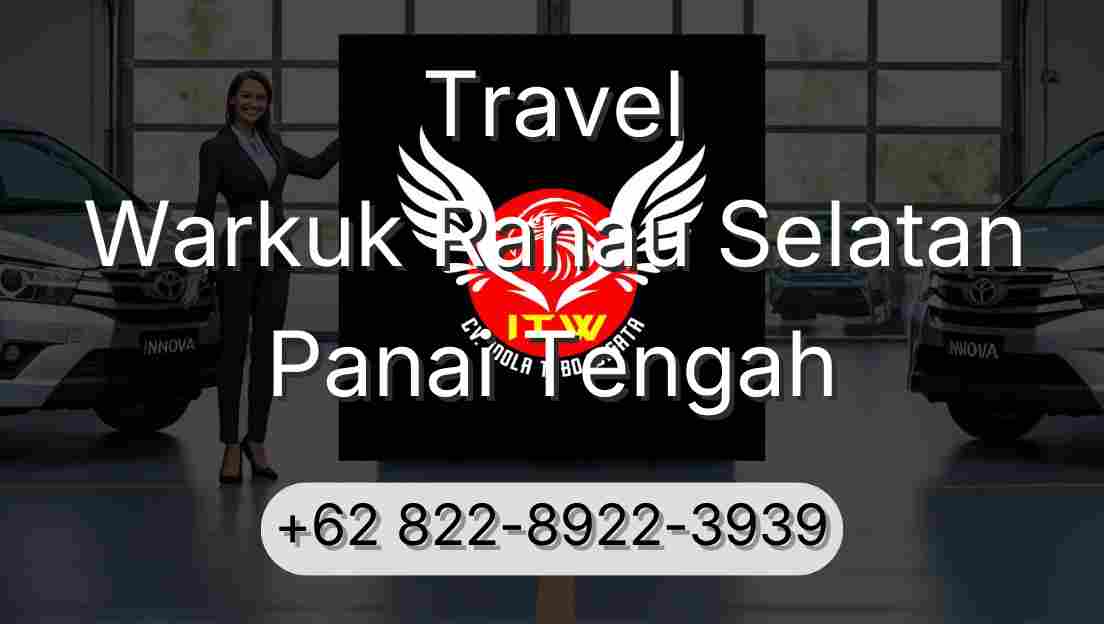 Travel Warkuk Ranau Selatan Panai Tengah