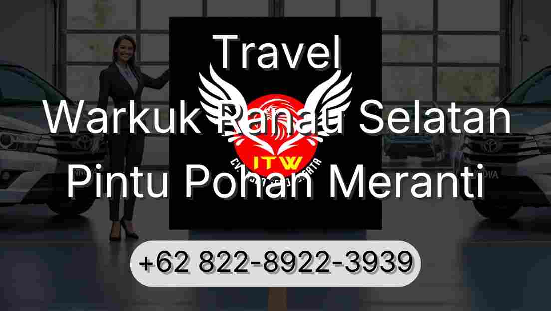 Travel Warkuk Ranau Selatan Pintu Pohan Meranti