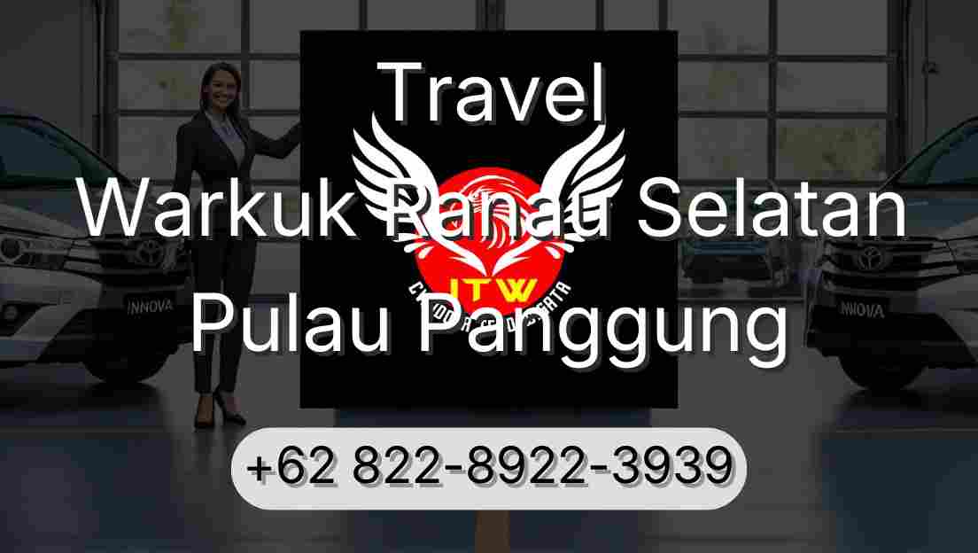 Travel Warkuk Ranau Selatan Pulau Panggung