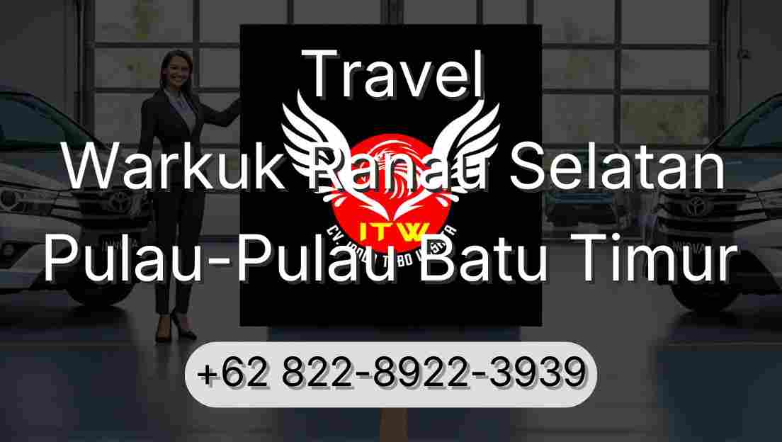 Travel Warkuk Ranau Selatan Pulau-Pulau Batu Timur