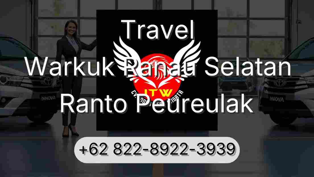 Travel Warkuk Ranau Selatan Ranto Peureulak