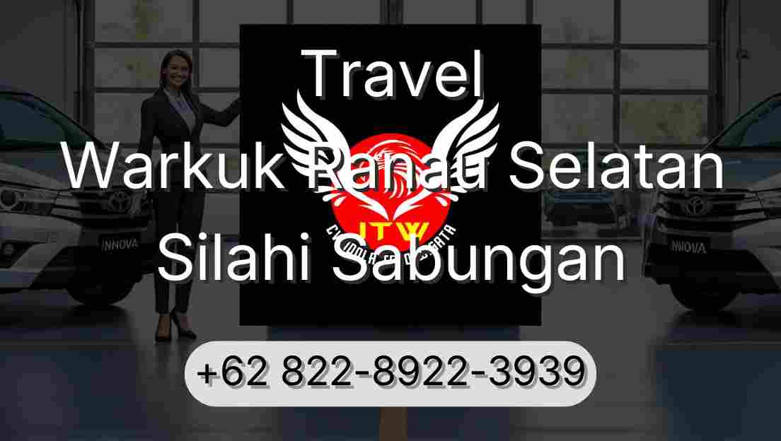 Travel Warkuk Ranau Selatan Silahi Sabungan