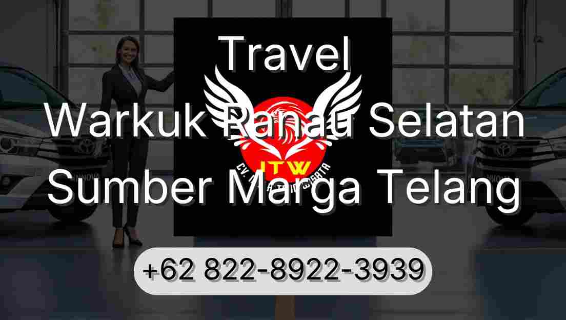 Travel Warkuk Ranau Selatan Sumber Marga Telang
