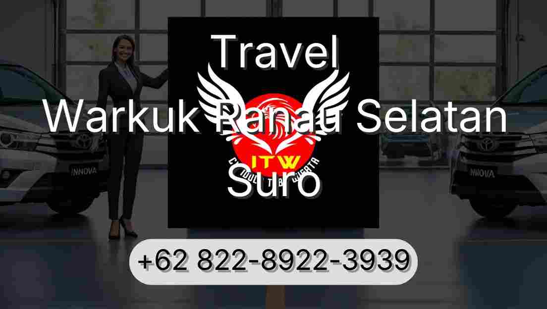 Travel Warkuk Ranau Selatan Suro
