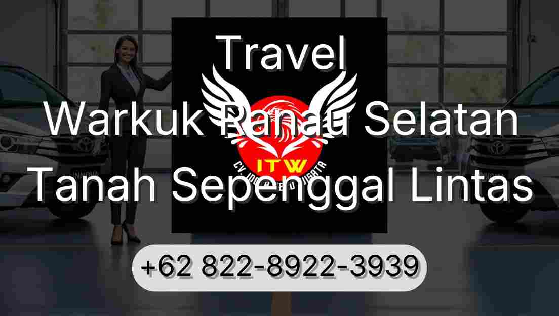 Travel Warkuk Ranau Selatan Tanah Sepenggal Lintas