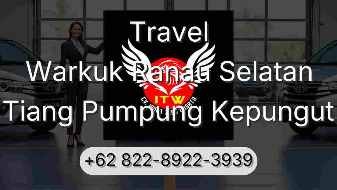 Travel Warkuk Ranau Selatan Tiang Pumpung Kepungut