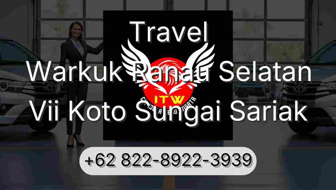 Travel Warkuk Ranau Selatan Vii Koto Sungai Sariak