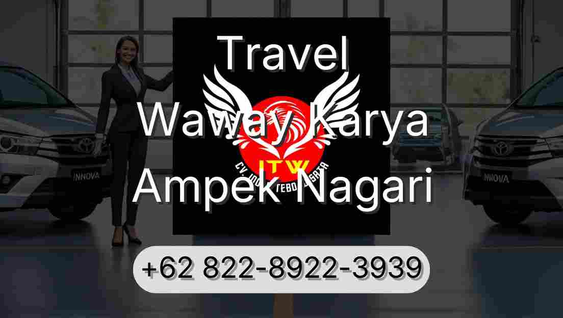Travel Waway Karya Ampek Nagari