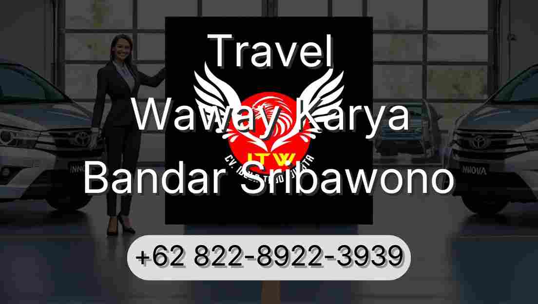 Travel Waway Karya Bandar Sribawono