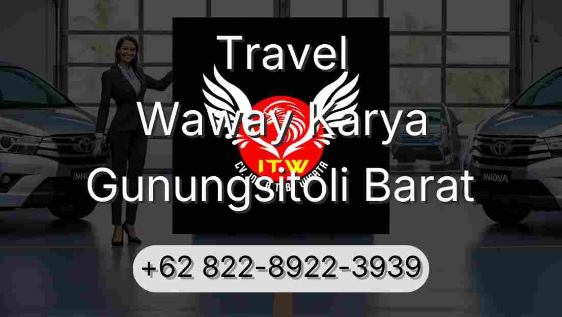 Travel Waway Karya Gunungsitoli Barat