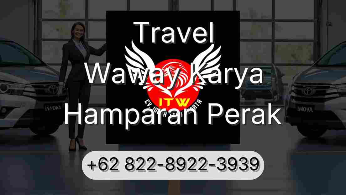 Travel Waway Karya Hamparan Perak