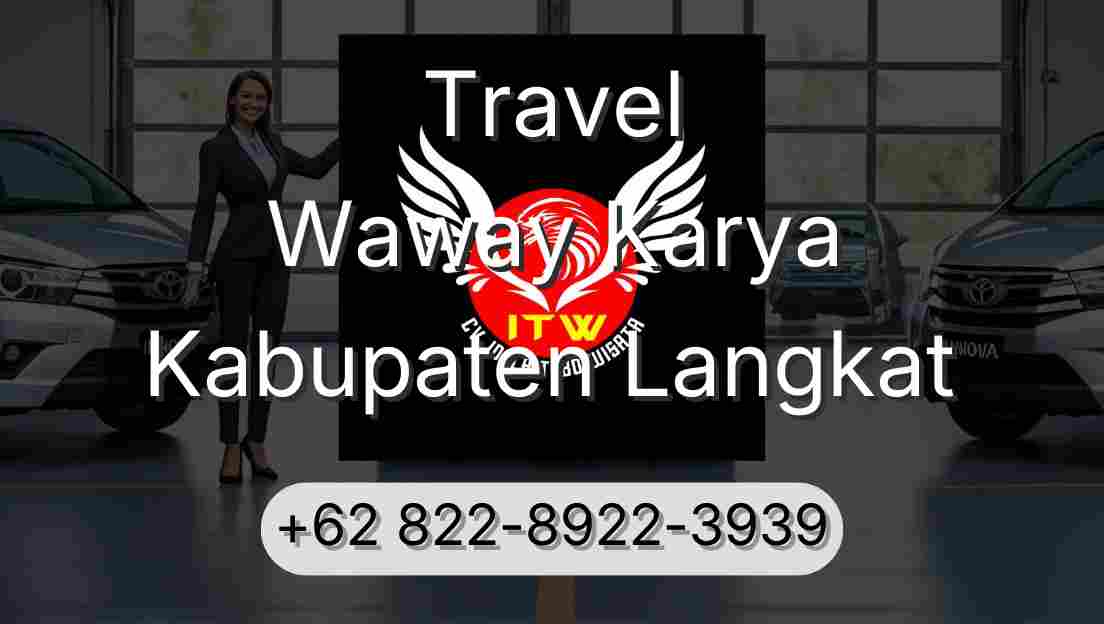 Travel Waway Karya Kabupaten Langkat