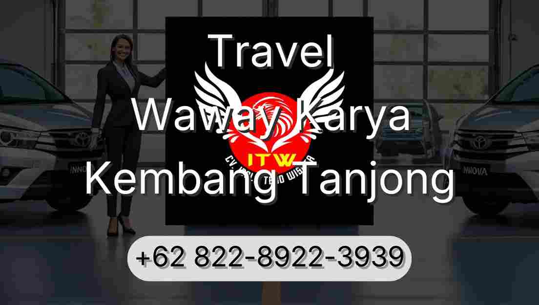 Travel Waway Karya Kembang Tanjong