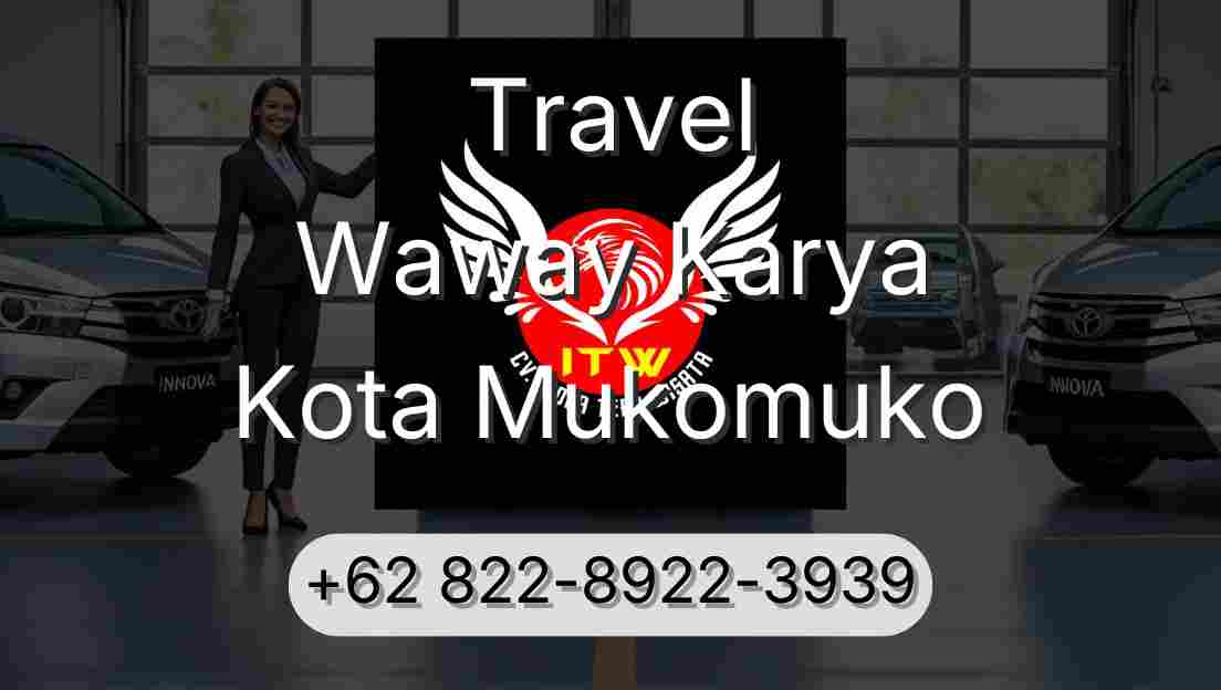 Travel Waway Karya Kota Mukomuko