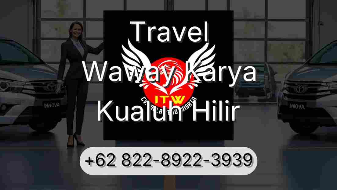 Travel Waway Karya Kualuh Hilir