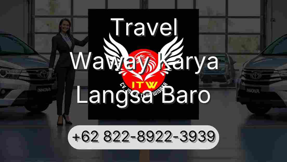 Travel Waway Karya Langsa Baro