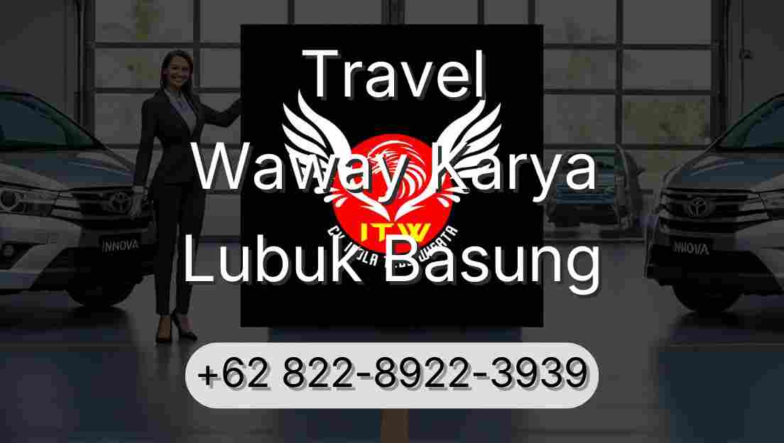 Travel Waway Karya Lubuk Basung