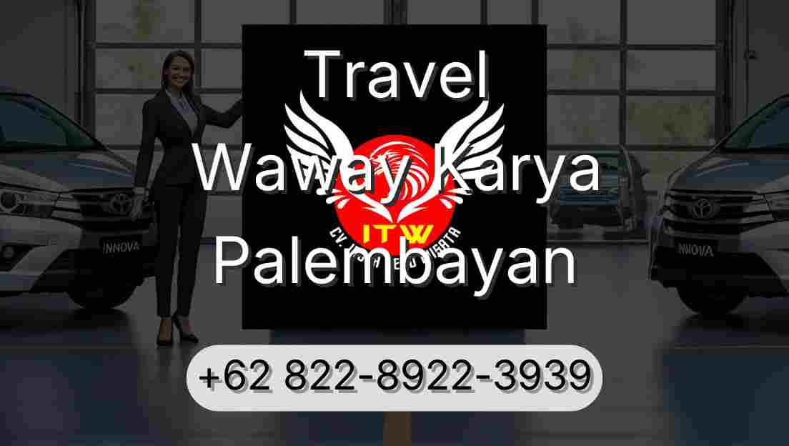 Travel Waway Karya Palembayan