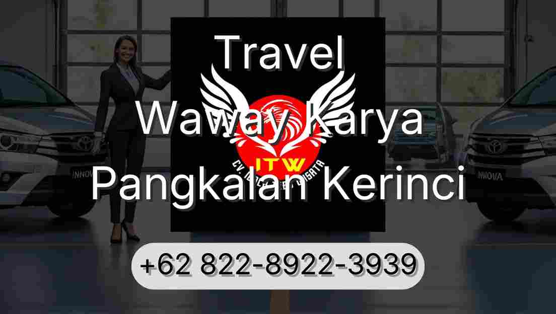 Travel Waway Karya Pangkalan Kerinci