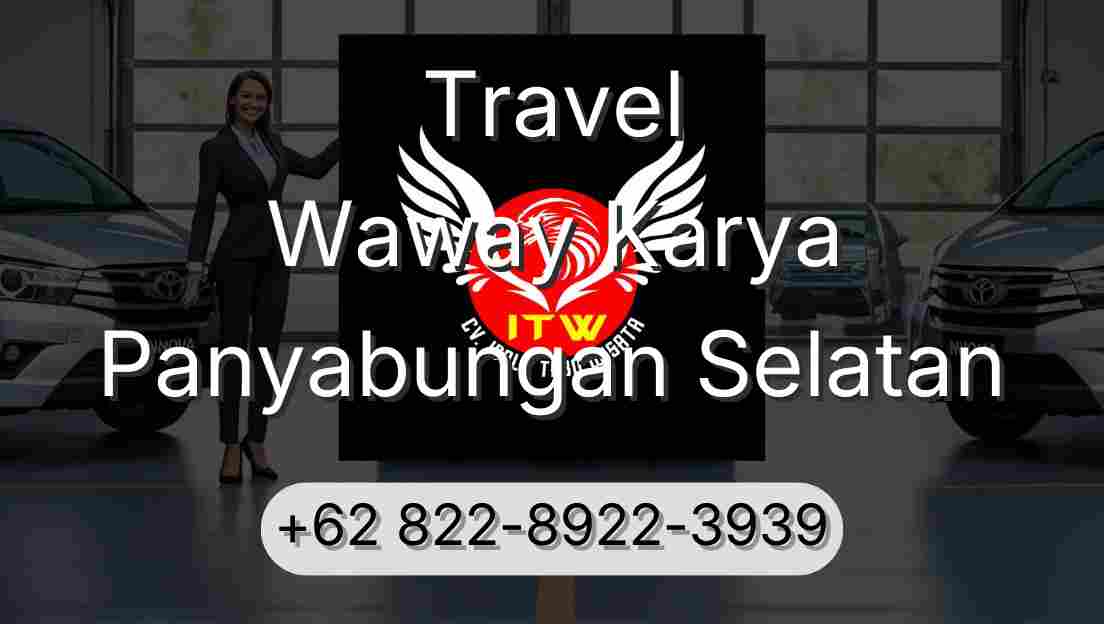 Travel Waway Karya Panyabungan Selatan