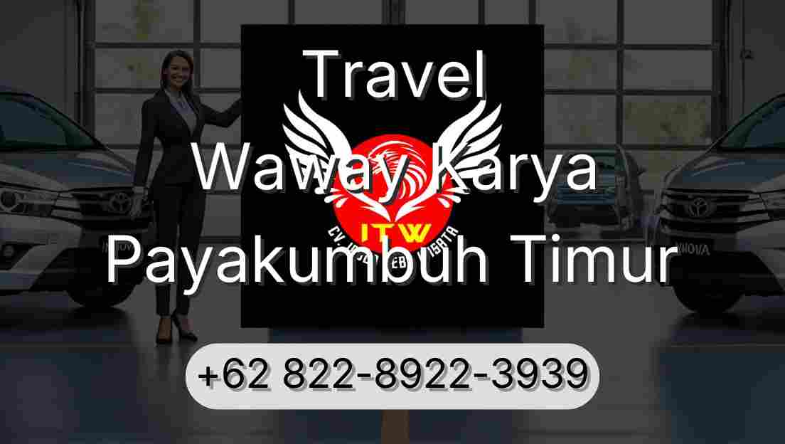 Travel Waway Karya Payakumbuh Timur