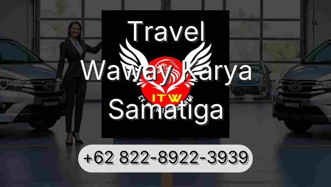 Travel Waway Karya Samatiga