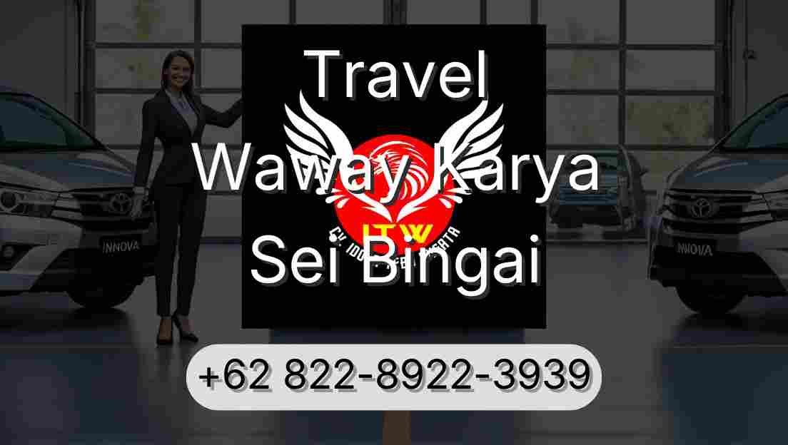 Travel Waway Karya Sei Bingai