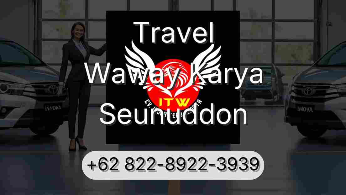 Travel Waway Karya Seunuddon