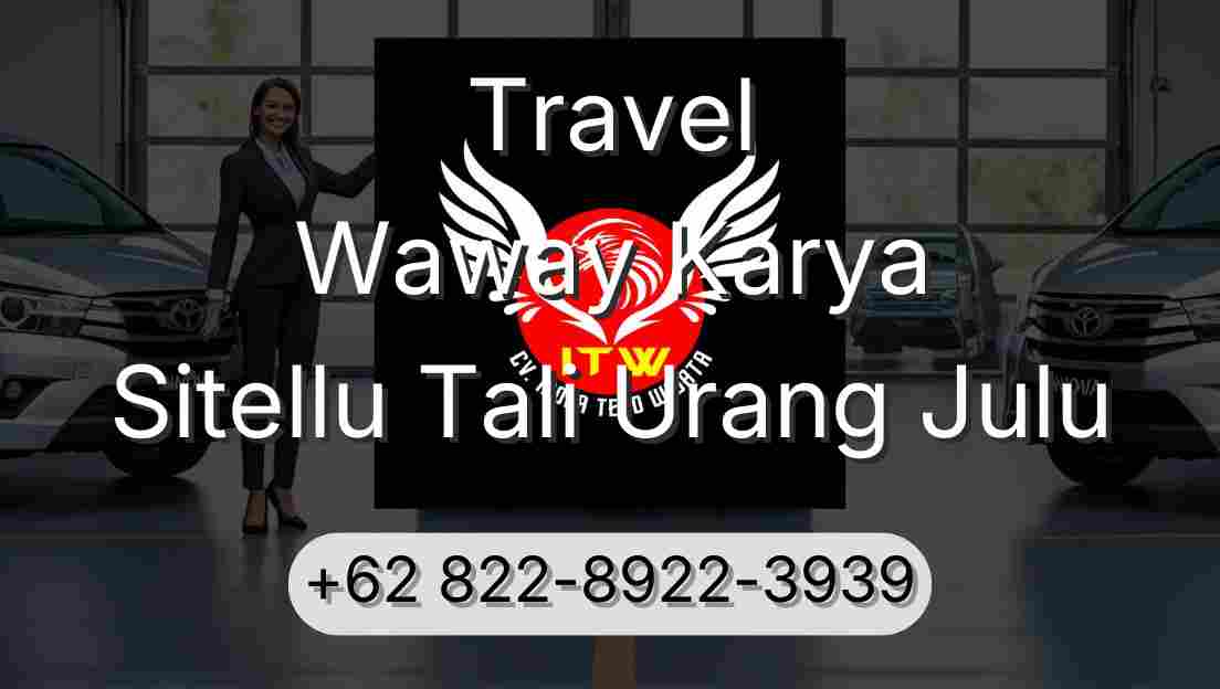Travel Waway Karya Sitellu Tali Urang Julu