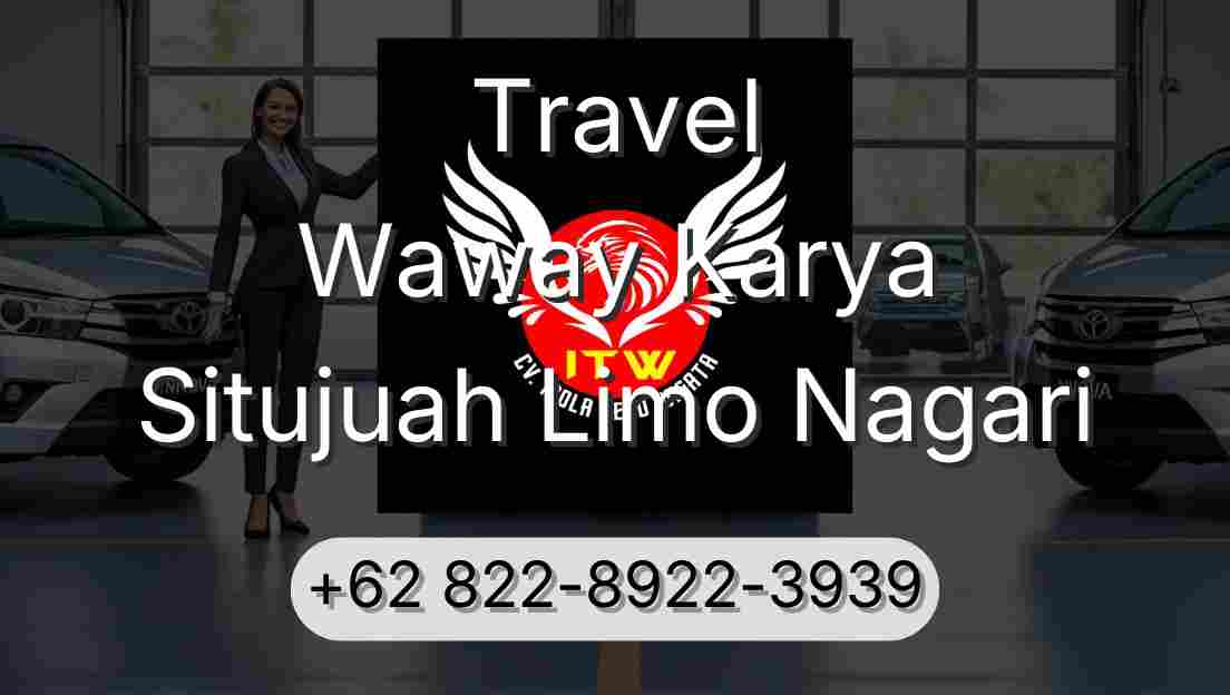 Travel Waway Karya Situjuah Limo Nagari