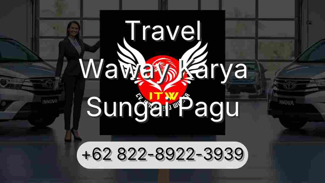 Travel Waway Karya Sungai Pagu