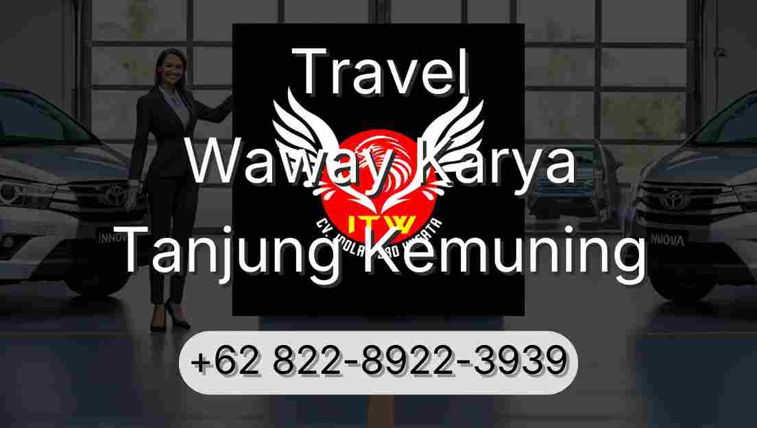 Travel Waway Karya Tanjung Kemuning