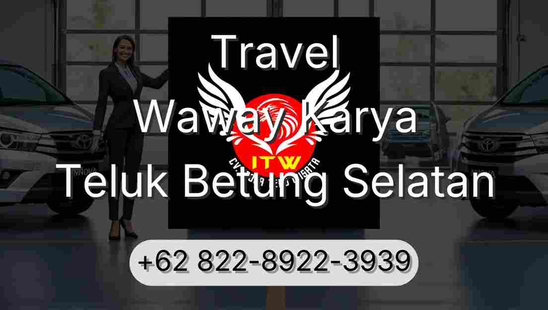 Travel Waway Karya Teluk Betung Selatan