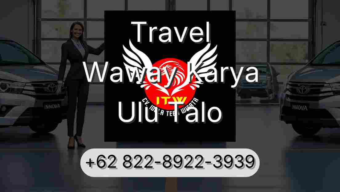 Travel Waway Karya Ulu Talo