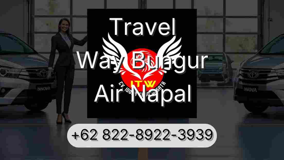 Travel Way Bungur Air Napal