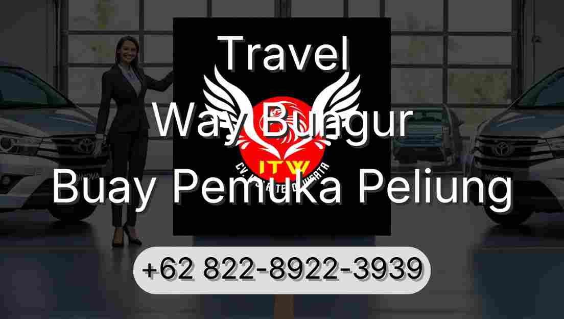 Travel Way Bungur Buay Pemuka Peliung