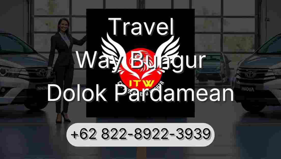 Travel Way Bungur Dolok Pardamean