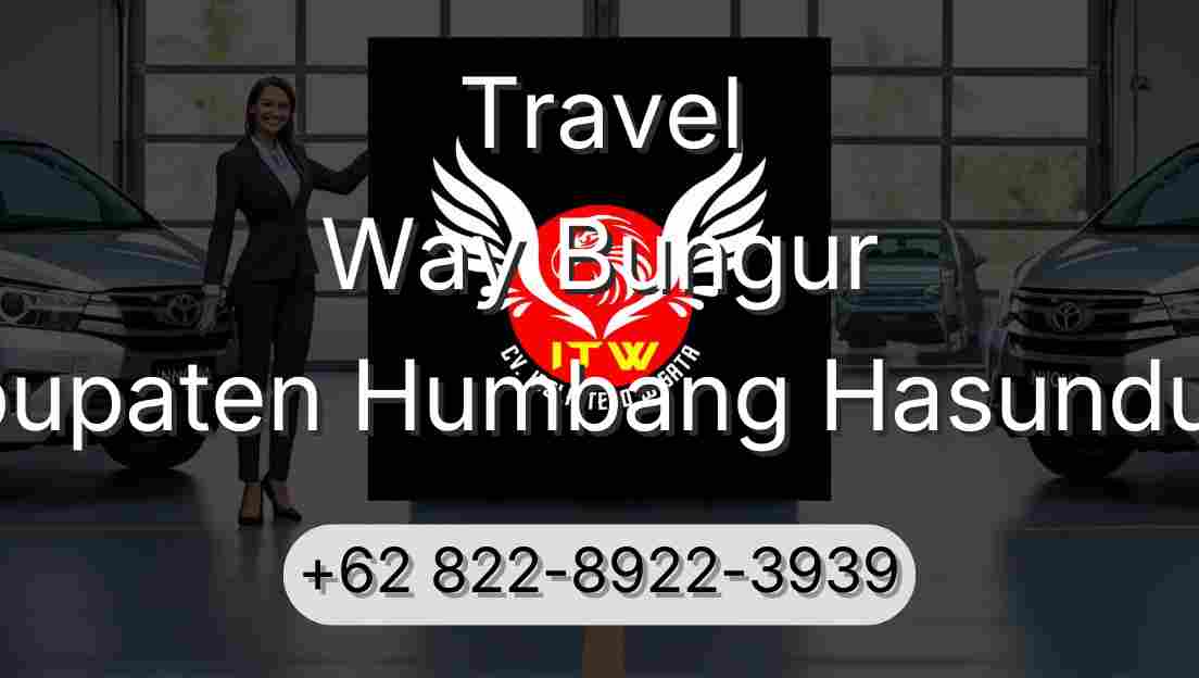 Travel Way Bungur Kabupaten Humbang Hasundutan