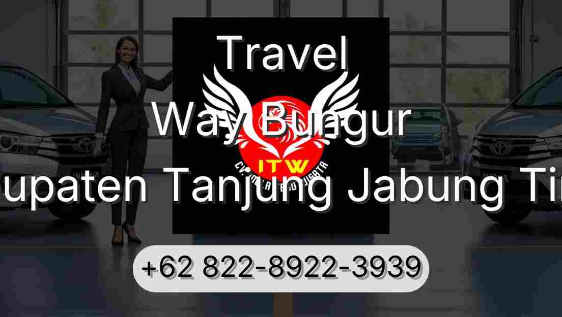 Travel Way Bungur Kabupaten Tanjung Jabung Timur