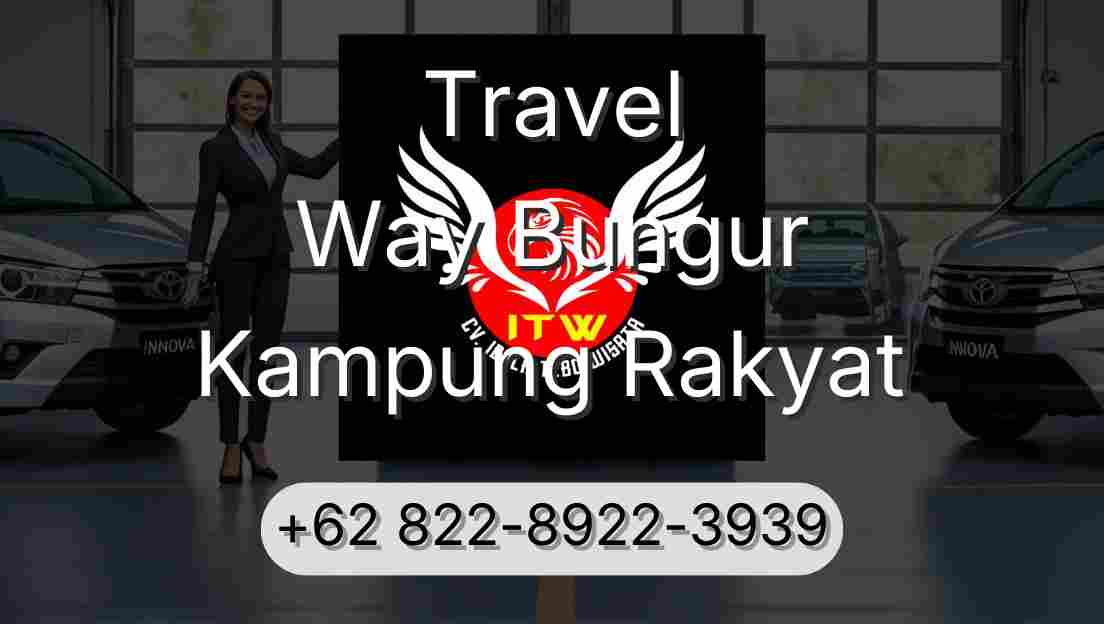 Travel Way Bungur Kampung Rakyat