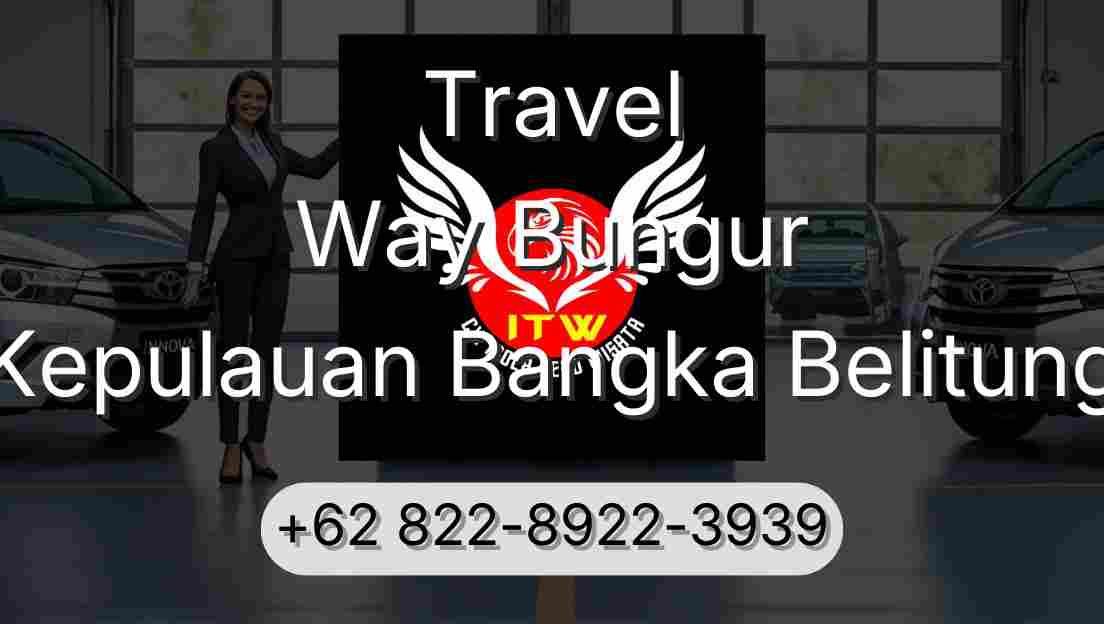 Travel Way Bungur Kepulauan Bangka Belitung