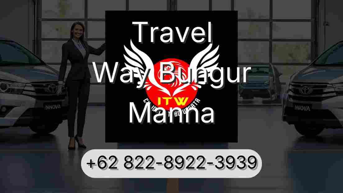 Travel Way Bungur Manna