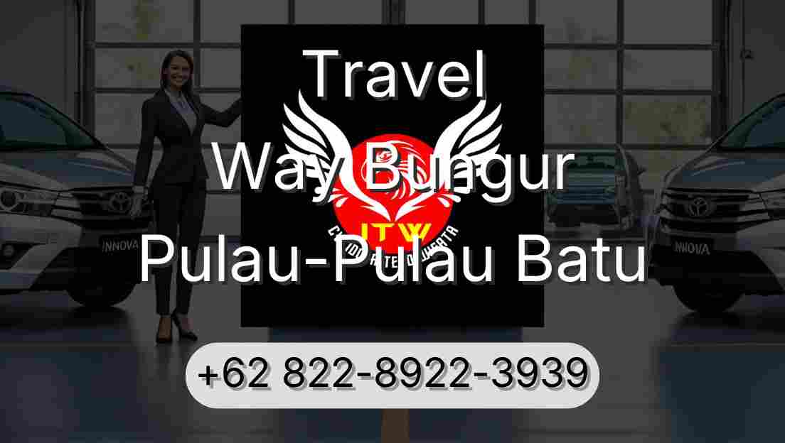 Travel Way Bungur Pulau-Pulau Batu