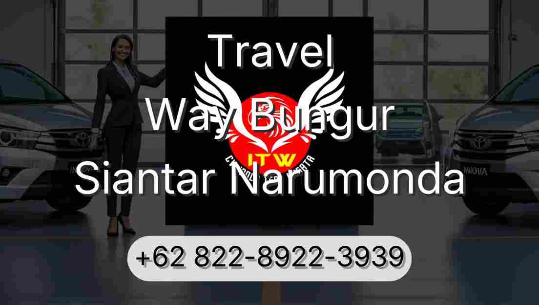 Travel Way Bungur Siantar Narumonda
